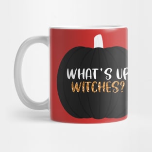 Whats Up Witches Mug